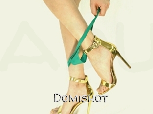 Domishot