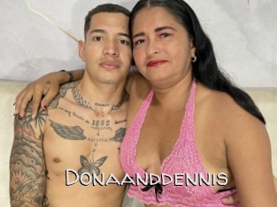 Donaanddennis