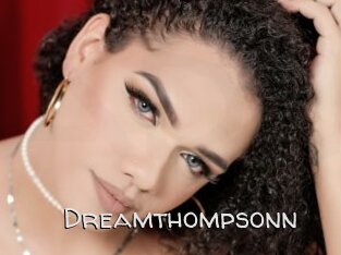 Dreamthompsonn