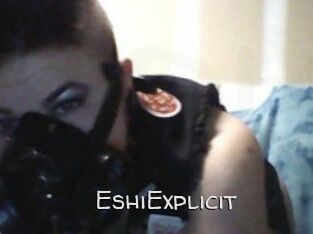 Eshi_Explicit