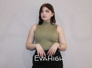EvaHigh