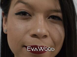 EvaWood