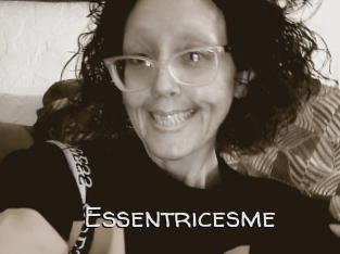 Essentricesme