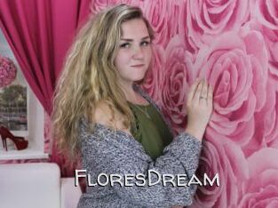 FloresDream