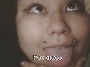 Foxkinxxx