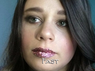 Fast