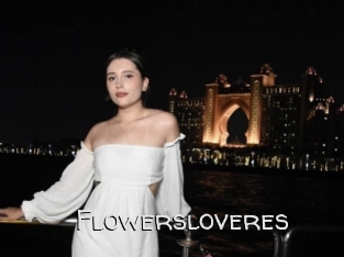 Flowersloveres