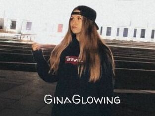 GinaGlowing