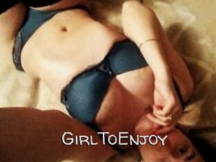 GirlToEnjoy