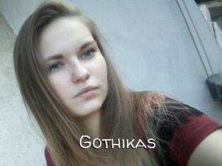 Gothikas