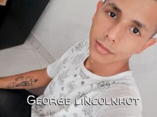 George_lincolnhot
