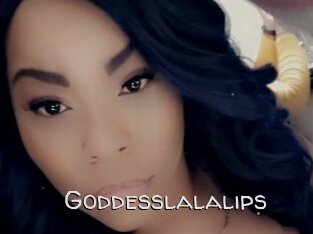 Goddesslalalips
