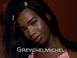 Greychelmichel