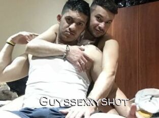 Guyssexxyshot