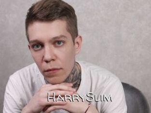 HarrySlim