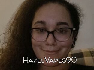 HazelVapes90