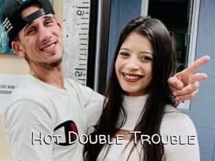 Hot_Double_Trouble