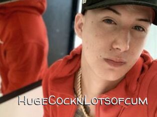 HugeCocknLotsofcum