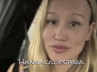 Hannacalifornia
