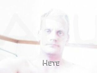 Hete