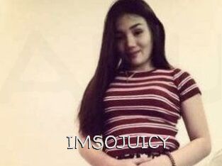 IMSOJUICY