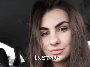 Instant