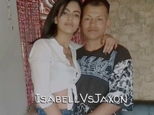 IsabellVsJaxon