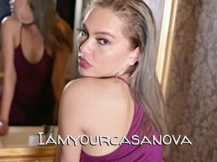 Iamyourcasanova