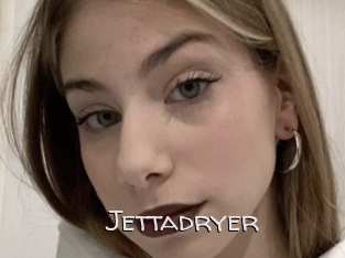 Jettadryer