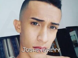 Josheygreyy