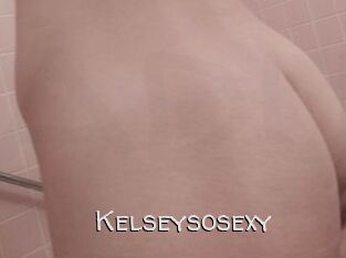 Kelseysosexy