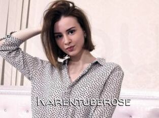 Karentuberose