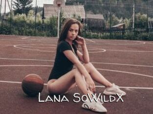 Lana_SoWildX