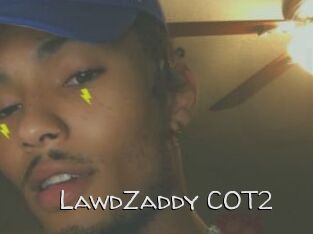 LawdZaddy_COT2