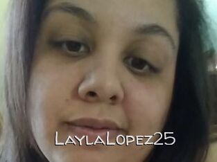 LaylaLopez25