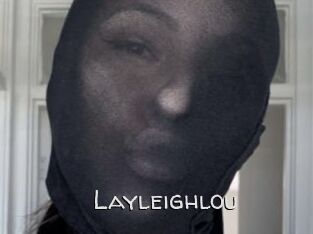 Layleighlou