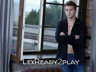 LexReady2play