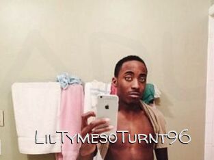 LilTymesoTurnt96