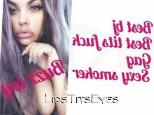 LipsTitsEyes