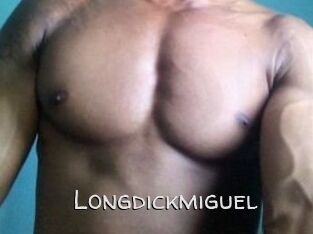Longdickmiguel