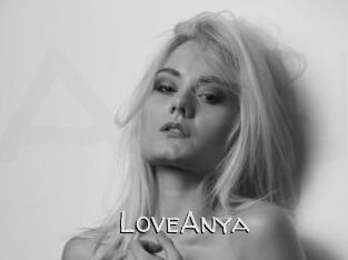 LoveAnya