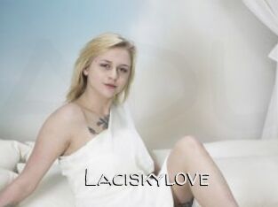 Laciskylove