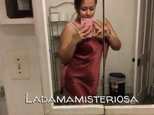 Ladamamisteriosa