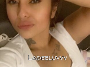 Ladeeluvvv