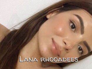 Lana_rhooadees