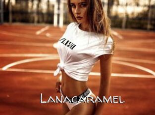 Lanacaramel