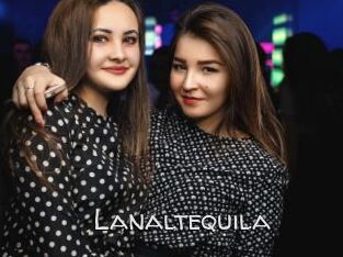 Lanaltequila