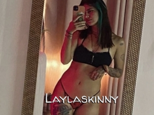 Laylaskinny