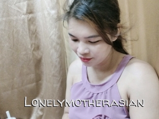 Lonelymotherasian