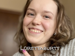 Lorettaburtt